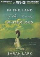 In the Land of the Long White Cloud di Sarah Lark edito da Brilliance Corporation
