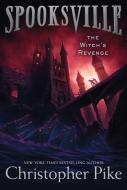 The Witch's Revenge di Christopher Pike edito da ALADDIN