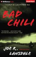 Bad Chili di Joe R. Lansdale edito da Brilliance Audio