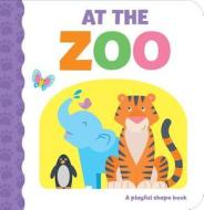 At the Zoo: A Playful Shape Book edito da Rainstorm