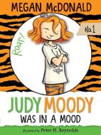 Judy Moody Was in a Mood di Megan McDonald edito da CANDLEWICK BOOKS