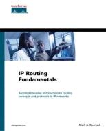 IP Routing Fundamentals di Mark Sportack edito da CISCO