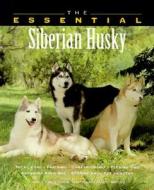 The Essential Siberian Husky di Howell Book House, Lasthowell Book House edito da Howell Books