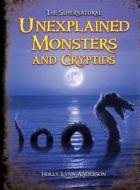 Unexplained Monsters & Cryptids di Holly Lynn Anderson edito da Eldorado Ink