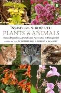 Invasive and Introduced Plants and Animals di Ian D. Rotherham edito da Taylor & Francis Ltd