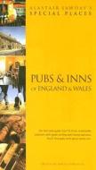 Pubs And Inns Of England And Wales di Alastair Sawday edito da Alastair Sawday Publishing