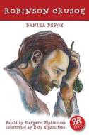 Robinson Crusoe di Daniel Defoe edito da Real Reads