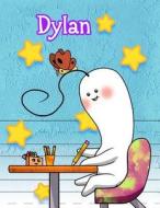 Dylan: Personalized Book with Child's Name, Primary Writing Tablet, 65 Sheets of Practice Paper, 1 Ruling, Preschool, Kinderg di Black River Art edito da Createspace Independent Publishing Platform