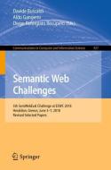 Semantic Web Challenges edito da Springer-Verlag GmbH