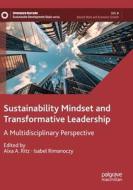Sustainability Mindset and Transformative Leadership edito da Springer International Publishing
