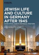Jewish Life and Culture in Germany after 1945 edito da de Gruyter Oldenbourg