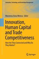 Innovation, Human Capital and Trade Competitiveness edito da Springer International Publishing