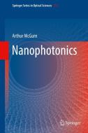 Nanophotonics di Arthur McGurn edito da Springer-Verlag GmbH