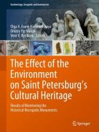 The Effect of the Environment on Saint Petersburg's Cultural Heritage edito da Springer-Verlag GmbH