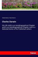 Charles Darwin di Charles Darwin, Francis Darwin edito da hansebooks