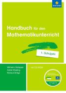 Handbuch für den Mathematikunterricht an Grundschulen. 1. Schuljahr di Rotraut Dröge, Astrid Ebeling, Wilhelm Schipper edito da Schroedel Verlag GmbH