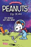 Peanuts für Kids - Neue Abenteuer 1: Ein Beagle auf dem Mond di Charles M. Schulz edito da Carlsen Verlag GmbH