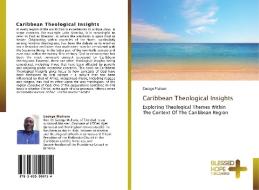 Caribbean Theological Insights di George Mulrain edito da BHP