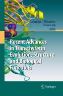Recent Advances in Transthyretin Evolution, Structure and Biological Functions edito da Springer Berlin Heidelberg
