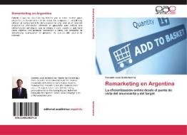 Remarketing en Argentina di Gonzalo José Santamarina edito da EAE