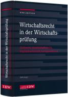 WPH Edition: Wirtschaftsrecht in der Wirtschaftsprüfung edito da Idw-Verlag GmbH