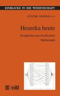 Heureka Heute di Gunter Dewess, Lothar Ehrenberg, Helga Hartwig, Walter Jahn, Sabine Pickenhain, Heinz Voigt edito da Vieweg+teubner Verlag