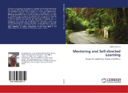 Mentoring and Self-directed Learning di Caroline Aurora edito da LAP Lambert Academic Publishing