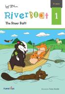 The River Raft di Ingo Blum edito da planet!oh concepts gmbh