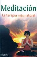 Meditaciones, La Terapia Mas Natural edito da TOMO