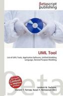 UML Tool di Lambert M. Surhone, Miriam T. Timpledon, Susan F. Marseken edito da Betascript Publishing