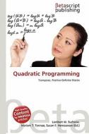 Quadratic Programming edito da Betascript Publishing