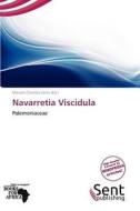 Navarretia Viscidula edito da Sent Publishing