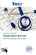 Separation Kernel edito da Duc