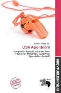 Csv Apeldoorn edito da Brev Publishing