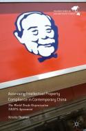 Assessing Intellectual Property Compliance in Contemporary China di Kristie Thomas edito da Springer-Verlag GmbH