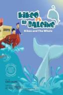 Kikeo et la Baleine - Édition Bilingue Français -  Anglais di Kike Calvo edito da Blurb