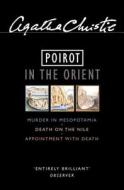 Poirot In The Orient di Agatha Christie edito da Harpercollins Publishers