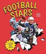 Football Stars di Mike Ryan edito da FIREFLY BOOKS LTD