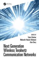 Next Generation Wireless Terahertz Communication Networks edito da Taylor & Francis Ltd