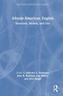 African-American English di Salikoko S. Mufwene, John R. Rickford, Guy Bailey, John Baugh edito da Taylor & Francis Ltd