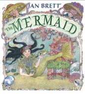 The Mermaid di Jan Brett edito da G P PUTNAM