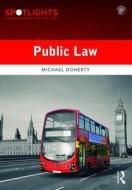 Public Law di Michael Doherty edito da Taylor & Francis Ltd