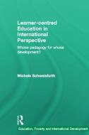Learner-centred Education in International Perspective di Michele Schweisfurth edito da Taylor & Francis Ltd