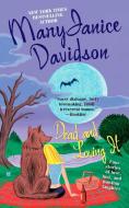 Dead and Loving It di Maryjanice Davidson edito da BERKLEY BOOKS