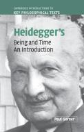 Heidegger Being and Time di Paul Gorner edito da Cambridge University Press