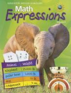 Math Expressions: Student Activity Book Softcover, Volume 2 Level 3 2009 di Karen C. Fuson edito da STECK VAUGHN CO