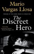 The Discreet Hero di Mario Vargas Llosa edito da Faber & Faber