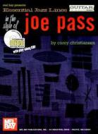 Essential Jazz Lines In The Style Of Joe Pass di CHRISTIANSEN,COREY edito da Mel Bay Music