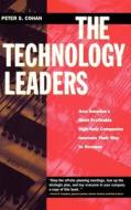 The Technology Leaders di Peter S. Cohan edito da John Wiley & Sons