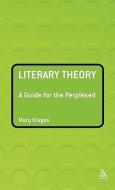 Literary Theory di Mary Klages edito da Bloomsbury Publishing PLC